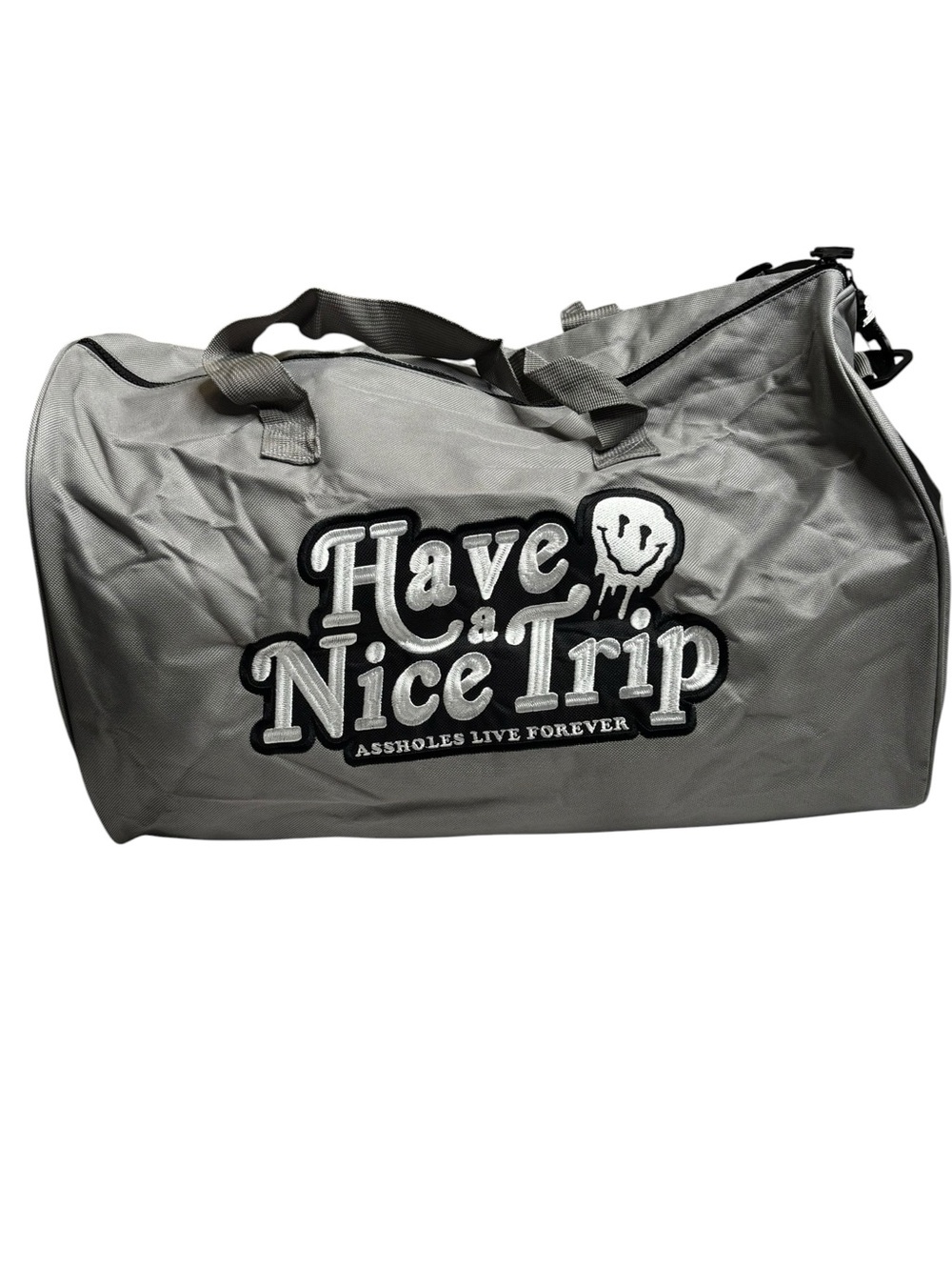 Assholes Live Forever HAVE A NICE TRIP Duffle Bag Strap Grey New without Tags